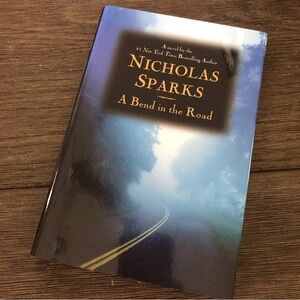 A bend in the Road by: Nicholas Sparks paperback book